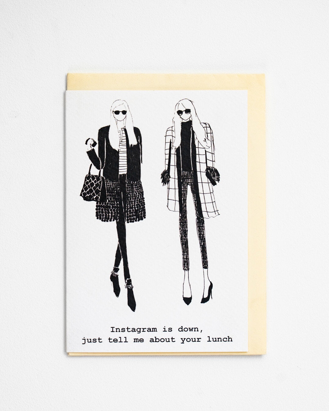 Card: Two Women Instagran Down Tell Me Your Lunch - Black & White