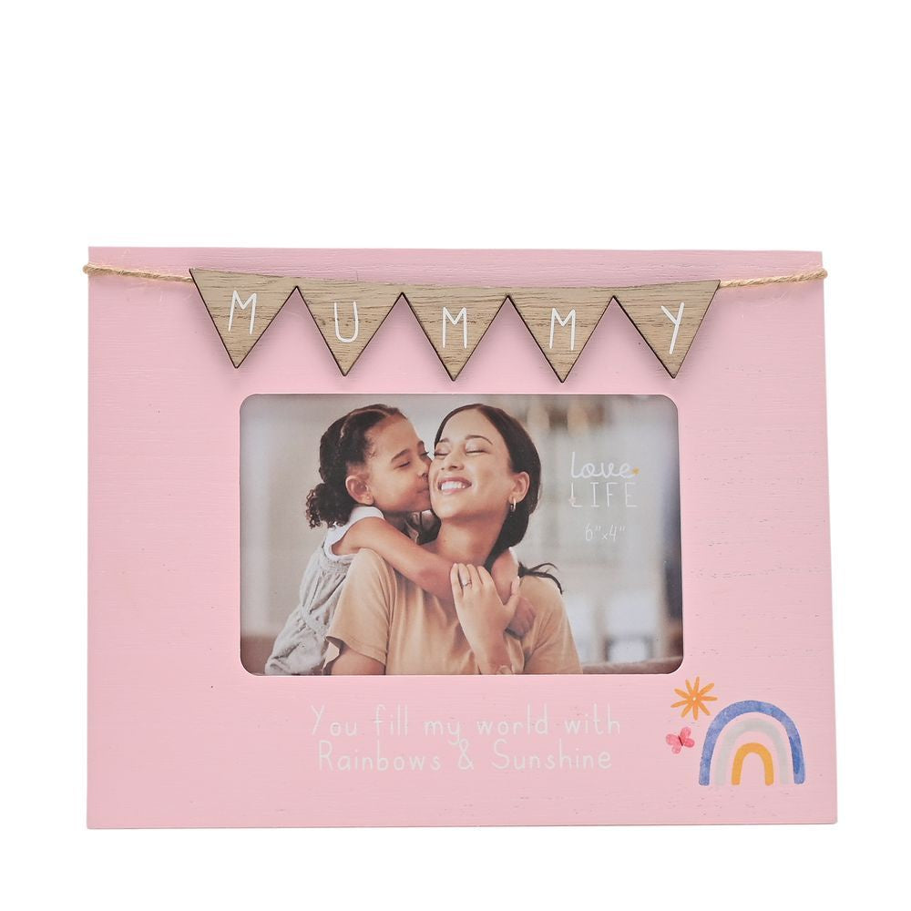 Photo Frame: Wood Bunting 6 x 4 Landscape Mummy Fill my World - Pink - Love Life