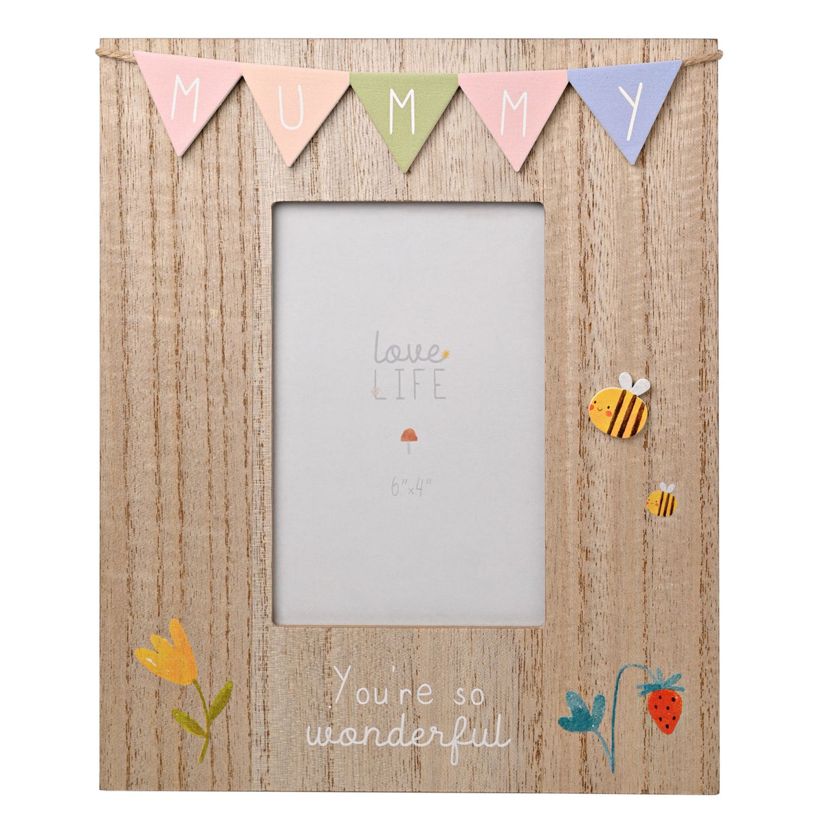Photo Frame: Wood Bunting 6 x 4 Portrait Mummy Wonderful - Multicolour - Love Life
