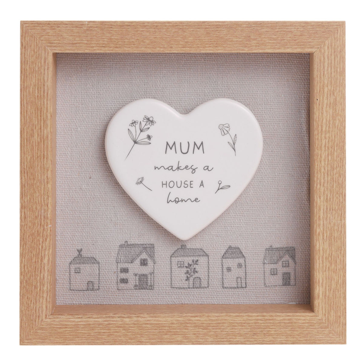 Framed Picture: Ceramic Heart Floral Mum makes a house a Home - Natural - Moments