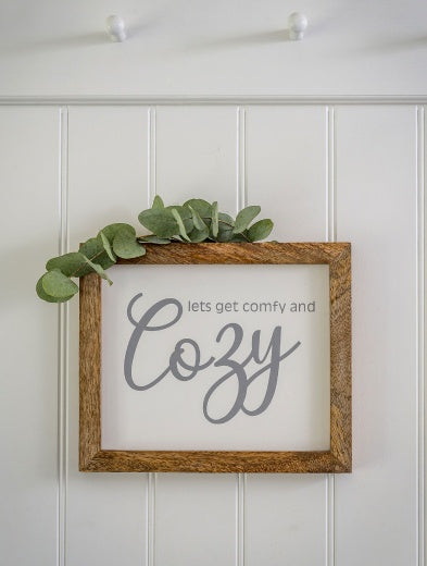Plaque: Wood Framed Lets Get Comfy & Cozy - Natural, White & Grey