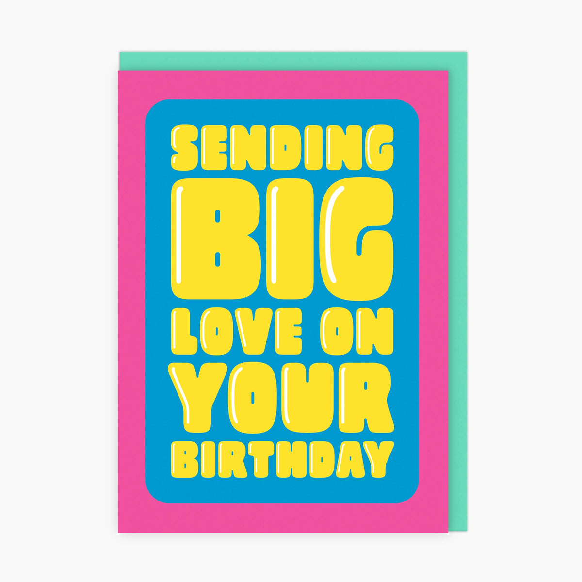 Birthday Card: Sending Big Love On Your Birthday  - LoveLostDiscoballs