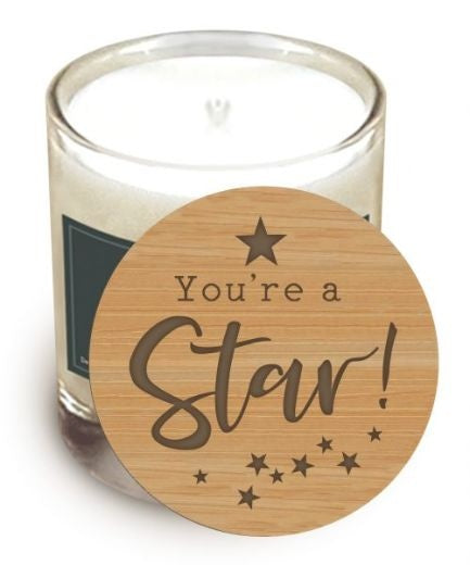 Candle Lid: Wood Engraved Message - Youre a star