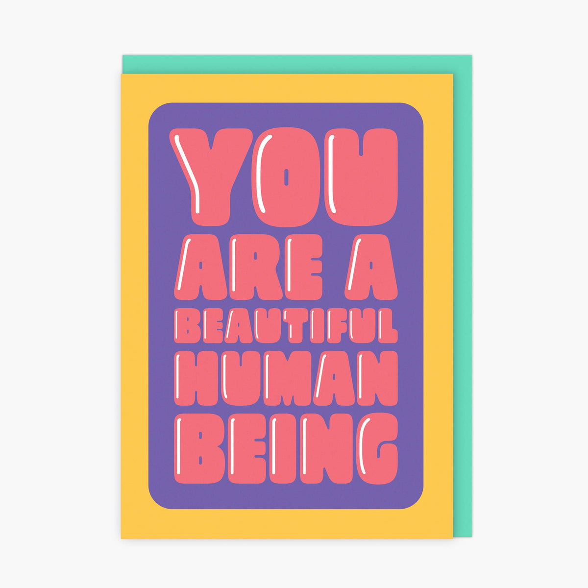 Birthday Card: You Are A Beautiful Human Being  - LoveLostDiscoballs